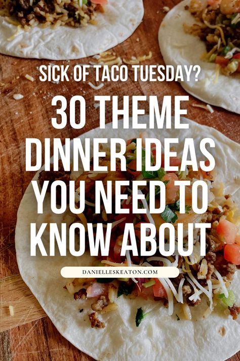 Themed Dinner Nights Meal Planning, Day Of The Week Meal Themes, Days Of The Week Meal Themes, Themed Meals Dinner Parties, Meal Plan Theme Nights, What Do I Want For Dinner, Meal Theme Ideas, Themed Meal Nights, Meal Theme Nights