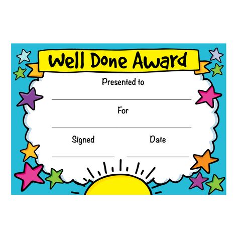 Excellent value well done award certificates for children. These colourful certificates are ideal for school teachers who want to say a big “well done” to a child for good behaviour or effort. The reward certificates are printed on 300gsm gloss finish A5 card. You will receive 30 certificates in each pack with space for teachers to write who and what the recognition is for. Character Awards Certificate, Preschool Certificates Free Printable, School Certificate Design, Certificate Templates For Kids, Appreciation Certificate Templates, Preschool Awards, Preschool Certificate, Kids Certificate, Classroom Certificates