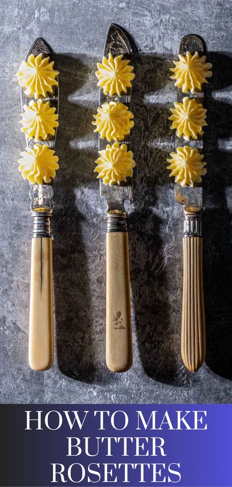 Three knifes with three butter rosettes on each blade Bread And Butter Serving Ideas, How To Serve Bread On Table, Individual Food Serving Ideas, Butter Serving Ideas, Butter Decoration, Transplant Anniversary, Valentines Banquet, Diy Butter, Fancy Butter