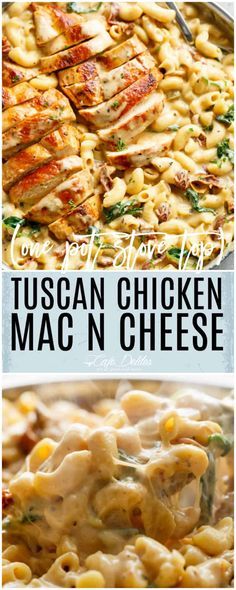 Mac And Cheese One Pot, Tuscan Chicken Mac And Cheese, Chicken Mac And Cheese, One Pot Dinner, Tuscan Chicken, Diet Vegetarian, Fusilli, Rigatoni, Tortellini