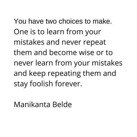 Keep Making The Same Mistakes Quotes, Accepting Your Mistakes Quotes, Repeating Mistakes Quotes, Repeated Mistakes Quotes, Learn From Your Mistakes Quotes, Mistakes Quotes Learning From, Learning From Your Mistakes Quotes, Mistakes Quotes, Forgive Yourself Quotes