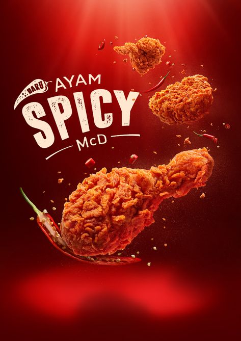 McD Spicy Chicken on Behance Design Cibo, Chicken Poster, Food Banner, Creative Advertising Design, Food Menu Design, Food Advertising, Graphic Design Ads, Ayam Goreng, Food Graphic Design