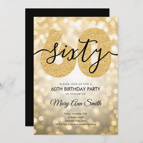 Elegant Modern Gold 60th Birthday Party Invitation | Zazzle.com 60th Birthday Ideas For Mom, Birthday Elegant, 60th Birthday Party Invitations, Birthday Invitation Card Template, Surprise Birthday Invitations, 40th Birthday Party Invites, 50th Birthday Party Invitations, 60th Birthday Invitations, 50th Birthday Invitations