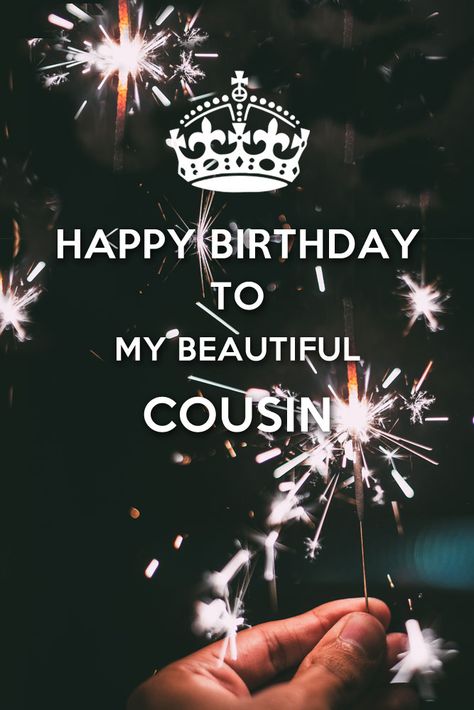 Happy Birthday to my beautiful cousin! Happy Birthday Wishes Cousin, Happy Birthday Humorous, Birthday Msg, Birthday Cousin, Happy Birthday Cousin, Funny Happy Birthday Meme, Sister Funny, Images Beautiful, Birthday Quotes For Him