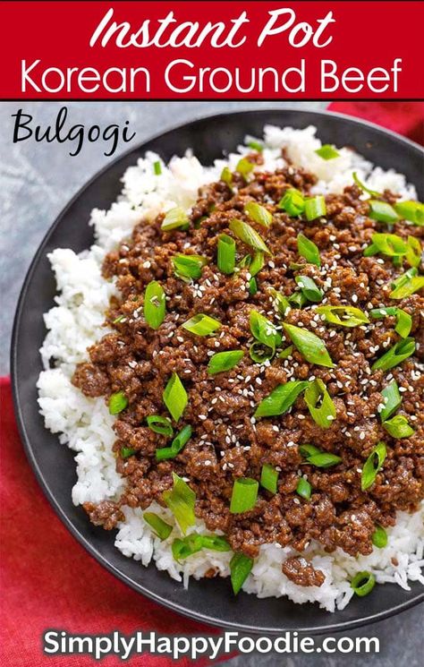 Instant Pot Korean Ground Beef - Bulgogi has incredible flavor! Make Korean beef tacos, Korean beef rice bowl, or Korean beef lettuce wraps. Pressure cooker Korean ground beef is delicious, fast and easy. Make rice at the same time, Instant Pot recipes by simplyhappyfoodie.com #instantpotkoreanbeef #instantpotkoreangroundbeef #instantpotgroundbeef #pressurecookergroundbeef Korean Beef Lettuce Wraps, Korean Beef Tacos, Instant Pot Korean, Korean Ground Beef, Beef Recipe Instant Pot, Beef Lettuce Wraps, Beef Rice, Ground Beef Recipes Healthy, Beef Tacos