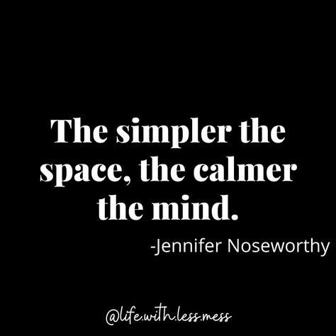 Keep It Simple Quotes, Quotes About Simplicity, Clutter Quotes, Declutter Quotes, Joshua Becker, Organization Quotes, Simplicity Quotes, Space Quotes, Decluttering Inspiration