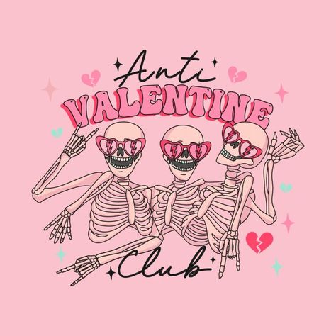 Looking for a special way to show your love this Valentine's Day? Look no further than our "Anti Valentine's Day Club" shirt! This adorable shirt features a love heart and cute couple design that is sure to make anyone smile. Whether you're celebrating with your special someone or celebrating with friends, this shirt is the perfect addition to any Valentine's Day celebration. Day Club, Anti Valentines Day, Beg Tangan, Funny Skeleton, My Funny Valentine, Valentines Design, Valentines Svg, Funny Valentine, Be My Valentine