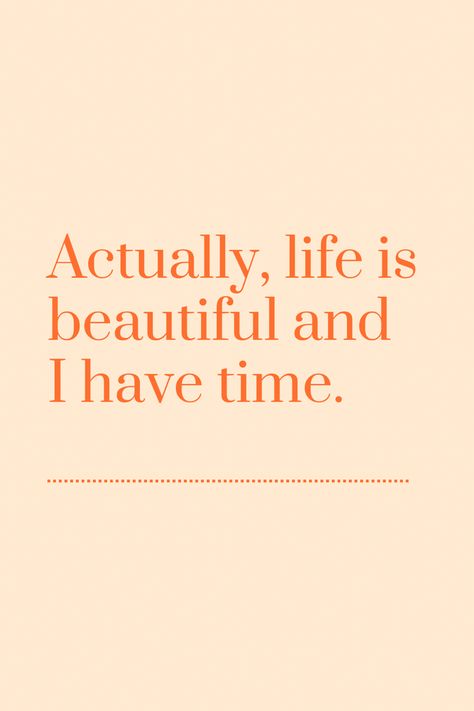 Actually, life is beautiful and I have time. Life Is Beautiful And I Have Time, Actually Life Is Beautiful I Have Time, My Life Is Beautiful, Dear Universe, Life Is Beautiful Quotes, Soft Life, A Beautiful Life, Easy Life, Time Of Your Life