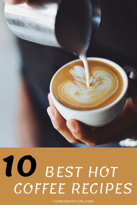 Best Hot Coffee Recipes Nespresso Hot Recipes, Hot Expresso Recipes, Sweet Hot Coffee Recipes, Hot Espresso Recipes At Home, Hot Coffee Recipes At Home Keurig, Coffee Beverages Recipes, At Home Hot Coffee Recipes, Capachino Recipe Coffee Drinks, Hot Coffee Ideas Recipes