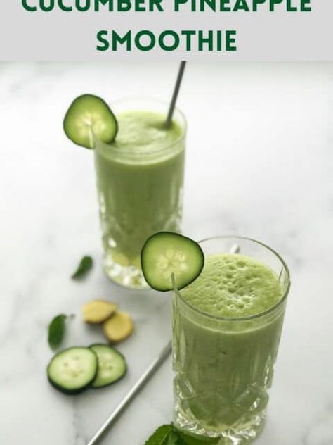 Cucumber And Pineapple Smoothie, Cucumber Smoothie Recipes, Pineapple Cucumber Smoothie, Healthy Green Juice, Cucumber Health Benefits, Pineapple Cucumber, Green Juice Recipe, Cucumber Smoothie, Recipe Smoothie