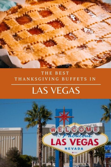 Best Buffets for Thanksgiving in Las Vegas | Dotting the Map Thanksgiving In Las Vegas, Las Vegas Thanksgiving, Vegas Buffet, Las Vegas Trip Planning, Vegas Trip Planning, Las Vegas Buffet, Arizona Trip, Best Buffet, King Crab Legs