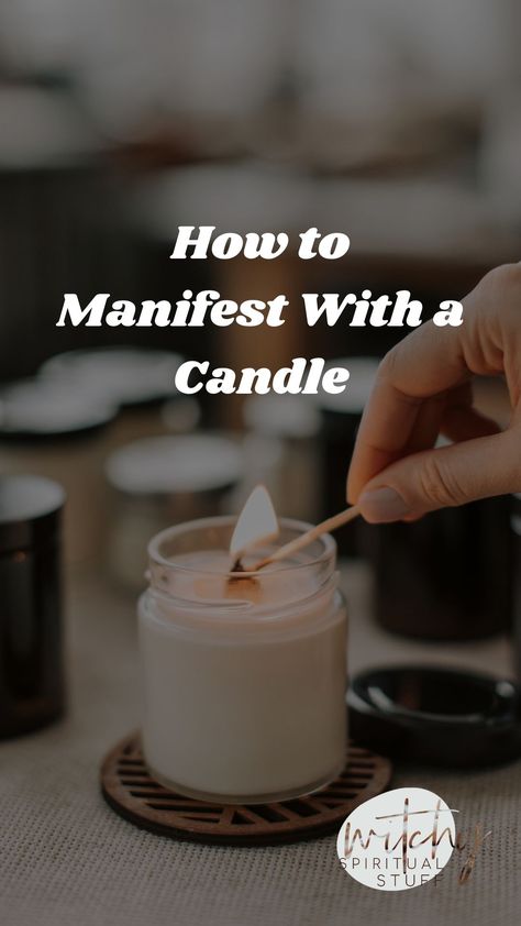 White Candle Manifestation, How To Manifest With Candles, How To Cleanse A Candle, Candle Manifestation Method, Manifesting With Candles, Manifestation Candle Spell, Candles Manifesting, Manifest Candles, Manifesting Candles