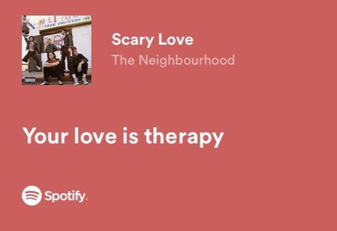 Lyrics The Neighbourhood, Love Lyrics Spotify, Spotify Lyrics Aesthetic, Kombinasi Font, Lyrics Spotify, Love Lyrics, Meaningful Lyrics, Spotify Lyrics, Favorite Lyrics