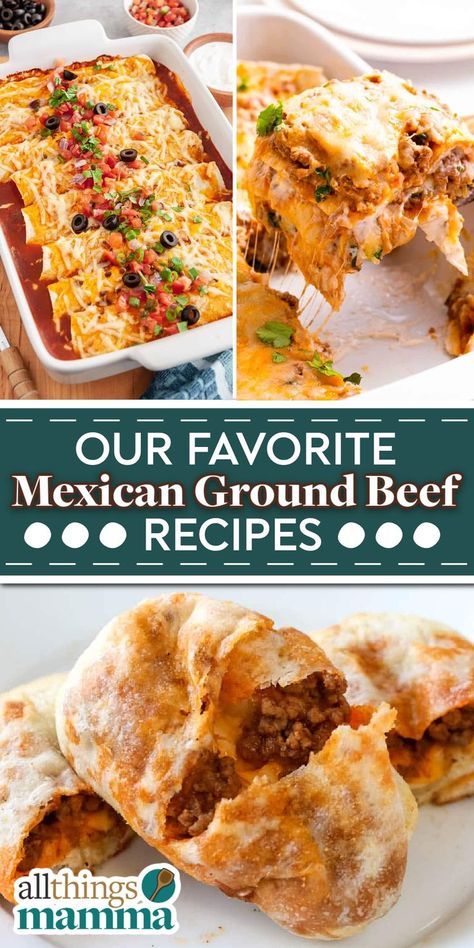 mexican ground beef recipes photo collage showing beef enchiladas, burrito casserole, cheesy taco sticks Supper Ideas Mexican, Ground Beef Bowl Mexican, Ground Beef Recipes Mexican Easy Dinners, Ground Beef Ideas For Dinner Families, Ground Beef Tex Mex Recipes, Mexican Meals With Ground Beef, Dinner Ideas With Taco Meat, Mexican Ground Beef Recipes For Dinner, Recipes With Taco Meat Ground Beef