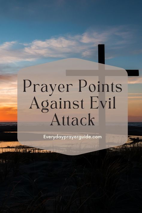 Today we will be engaging ourselves in prayer points against evil attack. God wants to destroy every evil attack in our life so we can have a better life. #evilattack #prayerpoints Prayers Against Evil People, Prayers Against Demonic Attacks, Prayer Against Spiritual Attack, Prayers Against Spiritual Attacks, Asking God For Forgiveness, Dangerous Prayers, Warfare Prayers, Prayer Guide, Prayer Points