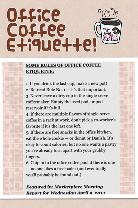 Office Coffee Etiquette via @Marketplace Radio http://www.marketplace.org/topics/business/single-serve-coffeemaker-market-heats Coffee Etiquette, Self Serve Coffee Bar, Museum Activities, Office Etiquette, Office Coffee Station, Soft Skills Training, Business Etiquette, Bar Office, Single Serve Coffee