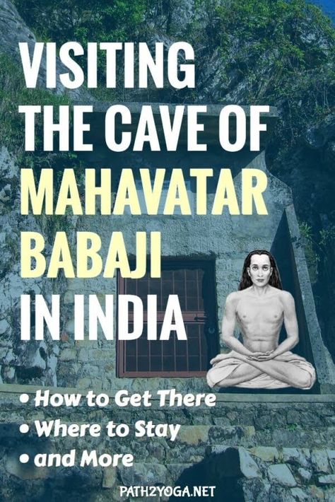 Visting Mahavatar Babaji Cave in Kukuchina Babaji Mahavatar, Babaji Quotes, Sadhus India, Kriya Yoga Meditation, Spiritual Movies, Ancient Yogi, Paramahansa Yogananda Quotes, Pranayama Techniques, Yogananda Quotes