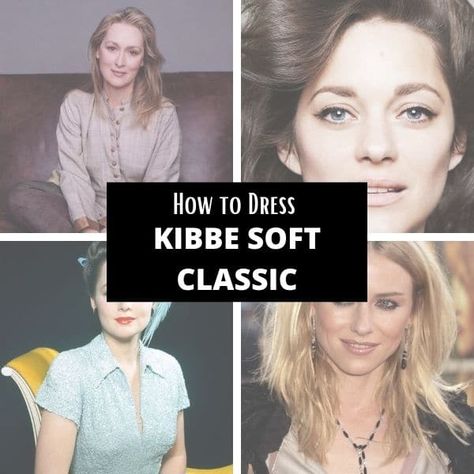 Soft Classic Celebrities, Soft Classic Body Type, Classic Body Type, Kibbe Soft Classic, Soft Classic Kibbe, Classic Kibbe, Kibbe Style, Kibbe Types, Classic Summer Outfits