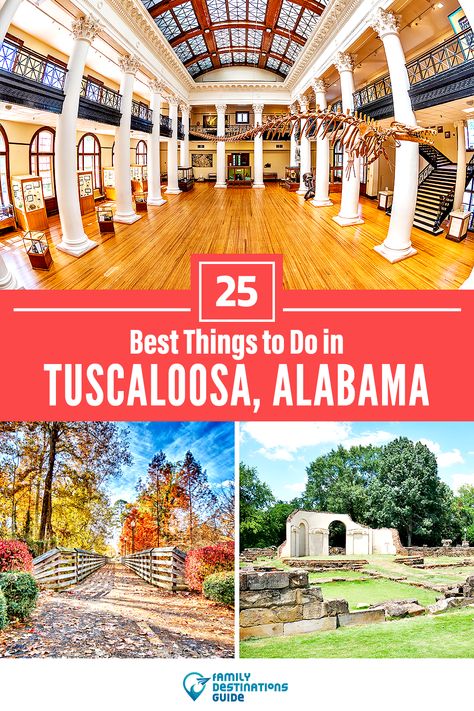 Things To Do In Tuscaloosa Alabama, Tuscaloosa Alabama Things To Do In, Alabama Tuscaloosa, Things To Do In Alabama, Opelika Alabama, American Roadtrip, Southern Road Trips, Mississippi Travel, Alabama Vacation