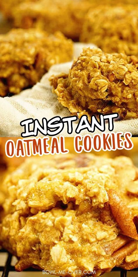 Close up to small round oatmeal cookies with Pinterest overlay. 3 Ingredient Oatmeal Cookies, Instant Oatmeal Recipes, Instant Oatmeal Cookies, Oatmeal Dessert, Instant Oatmeal Packets, Oat Cookie Recipe, Chewy Oatmeal Cookies, Low Carb Cookies Recipes, Baked Oatmeal Healthy