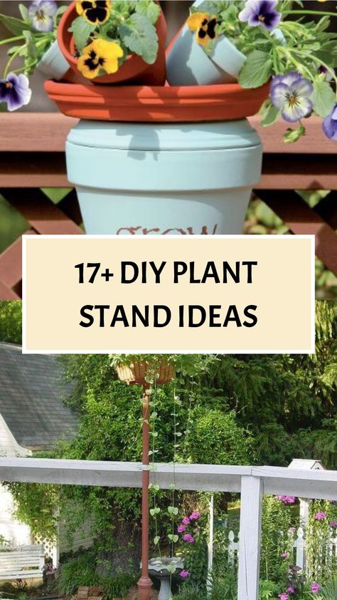 17+ DIY Plant Stand Ideas Transformed Furniture, Simple Plant Stand, Diy Planter Stand, Plant Pedestal, Ladder Plant Stand, Cheap Plants, Garden Plant Stand, Porch Plants, Plant Stand Ideas