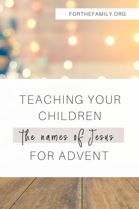 The Names Of Jesus, Christmas Lesson, Names Of Christ, Raising Godly Children, Christmas Program, Advent For Kids, Christmas Jesus, Names Of God, Sunday School Lessons