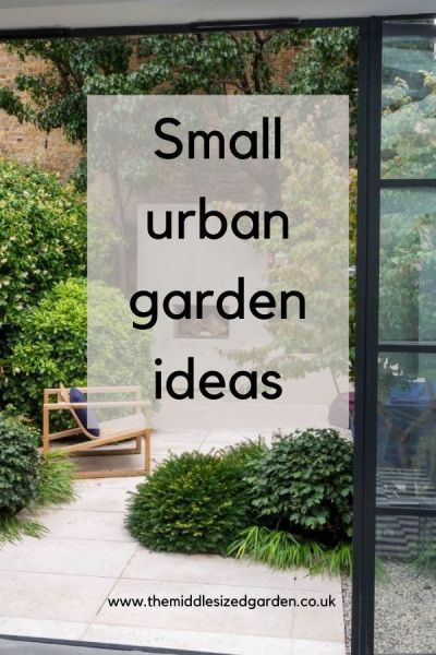 Best tips for designing a small urban garden #middlesizedgarden Formal Small Garden Design, Urban Gardens Small, Small Rectangular Garden Design, Small Urban Garden Ideas, Greenhouse Garden Design, Backyard Urban Garden, Small London Garden Ideas, Small Contemporary Garden, Small City Garden Ideas