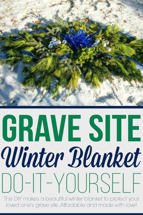 Learn how to make a blanket to cover for your loved one's grave site during the cold and winter months. Diy Grave Blankets, Cemetary Ideas, Graveside Decorations, Gravesite Decorations Cemetery Ideas, Grave Blanket, Cemetary Decorations, Headstones Decorations, Cemetery Ideas, Make A Blanket