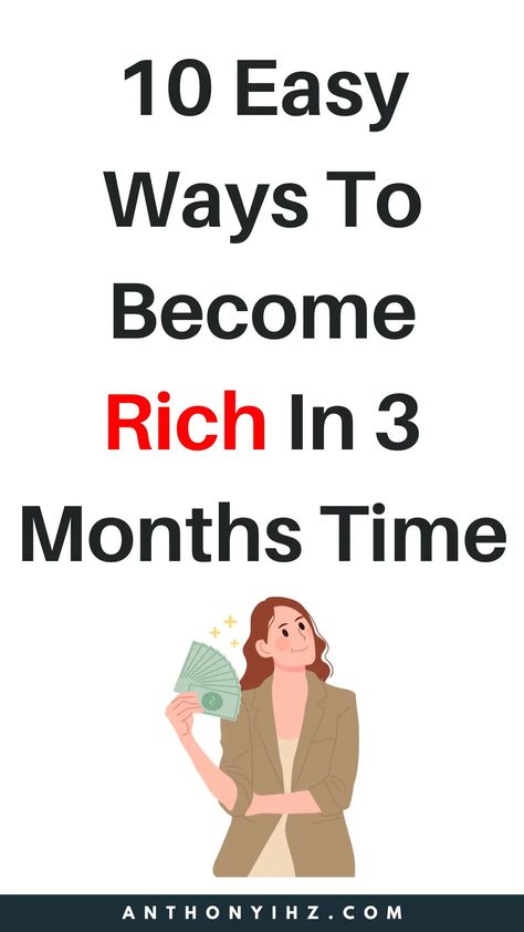 Are you looking for ways to develop a rich mindset? Need helpful tips on how to become a millionaire fast? Check out these personal finance tips on how to become rich, plus 10 helpful tips for building wealth fast. This post will also guide you on rich people's mindset that will make you wealthy, easy ways to become a millionaire in 3 months, plus wealth tips to become rich and successful How To Become Successful Women, How To Invest Money, Money Earning Ideas, Ways To Become Rich, How To Become Wealthy, Rich Mindset, Ways To Get Rich, Earn Extra Money Online, Getting Rich