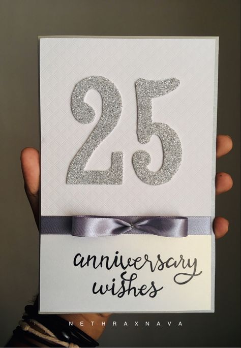 Silver Anniversary Card Ideas, 25 Anniversary Cards Handmade, 25th Anniversary Wishes, 25th Marriage Anniversary, Anniversary Card Ideas, 25th Anniversary Card, Anniversary Diy, 25 Anniversary, Anniversary Cards Handmade