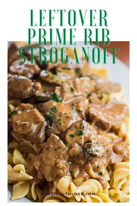 Beef Stroganoff Leftover Prime Rib, Leftover Ribs From Prime Rib, Prime Rib Beef Stroganoff, Beef Stroganoff With Prime Rib, Beef Stroganoff Leftover Steak, Leftover Steak Beef Stroganoff, How To Use Leftover Prime Rib, What To Do With Left Over Prime Rib Roast, Ideas For Leftover Prime Rib