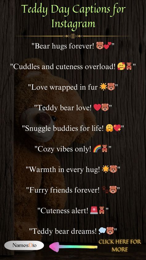 Teddy Captions For Instagram, Teddy Bear Quotes For Instagram, Teddy Bear Captions For Instagram, Teddy Day Quotes, Caption For Him, Engagement Captions, Day Captions, Teddy Bear Quotes, Baby Announcement To Husband