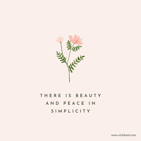 🌿✨ Embrace the beauty and peace that simplicity brings. In the quiet moments, find the profound joy of a life well-lived. 🌼 #SimplicityIsElegance #EmbracePeace Peaceful Soul, Small Joys Quotes, Bring Joy Quotes, Simplicity Quotes Beauty, Peace And Quiet, Quiet Life Quotes, Joy Quotes, Vision Board Photos, Peaceful Life