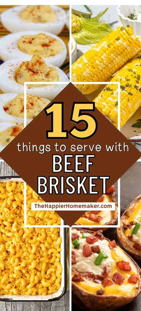 Wondering what to serve with a delicious beef brisket? These 15 side dishes are the perfect pairing for this tasty meal! Sides To Go With Smoked Brisket, Brisket Party Buffet, Sides For Beef Brisket, Brisket Dinner Sides Dishes, What To Serve With Beef Brisket, What To Serve With Brisket Dinners, Side Dishes For Smoked Brisket, Sides For Brisket Sandwiches, What To Serve With Smoked Brisket