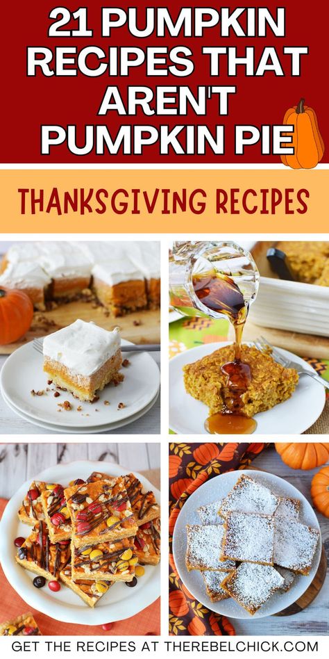 21 Pumpkin Recipes That Aren't Pumpkin Pie What To Do With Pie Pumpkins, Breakfast Gourmet, Easy Thanksgiving Desserts Recipes, Thanksgiving Desserts Recipes, Easy Thanksgiving Desserts, Easy Thanksgiving Dessert Recipes, Fun Thanksgiving Desserts, Thanksgiving Foods, Fall Recipes Pumpkin