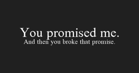 Promise Quotes, Now Quotes, You Broke My Heart, You Broke Me, Soulmate Quotes, Motiverende Quotes, You Promised, Love Is, Heart Quotes