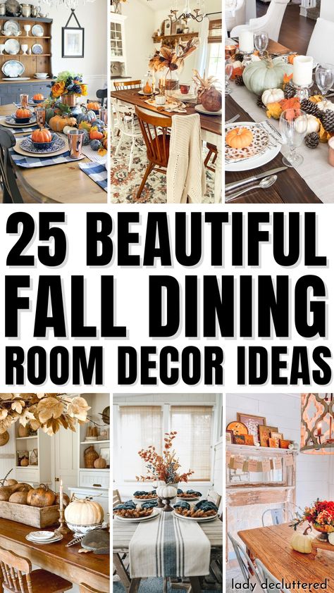 25 Beautiful Fall Dining Room Decor Ideas Fall Decor Ideas For The Home Dining Table, Fall Decor Ideas For Dining Room Table, Dining Room Fall Centerpiece, Dining Room Fall Decor Ideas, Fall Dining Room Wall Decor, Autumn Table Decorations Dining Room, Fall Dining Room Decor Farmhouse, Fall Decor For Dinning Room Table, Dinning Room Fall Decor Ideas