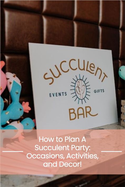 Now that it’s your turn to host, you need an excellent idea for a party. But board games and charades are passé, outdoor games are too physical, and movie night is becoming boring. So, what is your best option? A succulent-themed party! Click to read more! Succulent Party Ideas, Succulent Bar Party, Succulent Decorations, Succulent Crafts, Succulent Bar, Succulent Party, Succulent Party Favors, Succulent Planting, Garden Party Favors