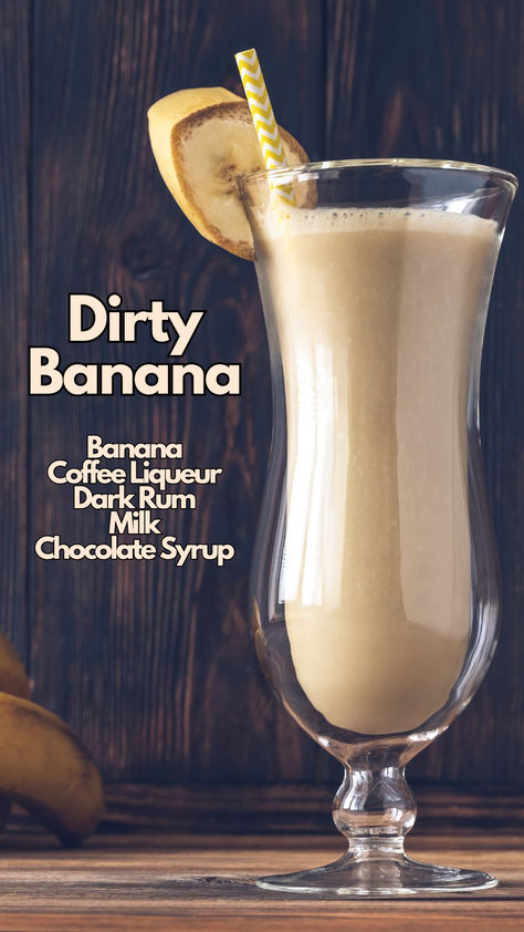 Dirty Banana Dirty Banana Drink, Dirty Banana Drink Recipe, Banana Cocktail, Margaritaville Frozen Concoction Maker, Dark Rum Cocktails, Banana Cocktails, Creamy Cocktails, Banana Coffee, Banana Drinks