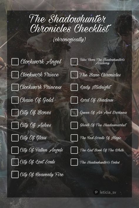 A checklist of all the books in the Shadowhunter universe by Cassandra Clare Cassandra Clare Fanart, Shadowhunters Books Fanart, Shadowhunters Quotes Books, Shadowhunter Books, Shadowhunters Books, Shadow Hunters Book, Cassandra Clare Quotes, Shadowhunter Quotes, The Shadowhunter Chronicles