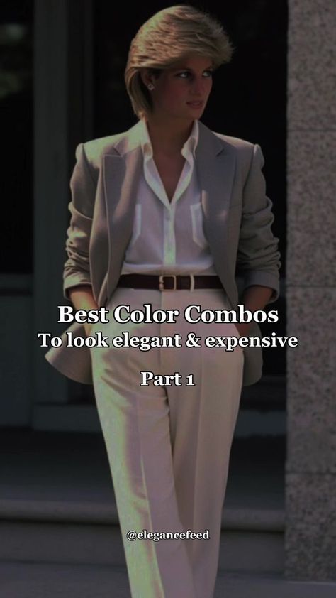 These color combo ideas will make you look classy, elegant, and expensive! ⚜️#colorcombos #colorcombooutfit #fallcolorcombos #colorcombinations #elegantcolors #elegantcolorscheme #richcolors #howtolookexpensive #elegantoutfitsideas #colorcomboinspo #classystyle #elegantlady #quietluxuryfashion #oldmoneyaesthetic | Elegance Feed | Elegance Feed · Original audio Expensive Outfits, Elegant Wardrobe, Classic Outfits For Women, How To Look Expensive, Colour Combinations Fashion, Color Combos Outfit, Classy Outfits For Women, Elegant Outfit Classy, Color Combinations For Clothes