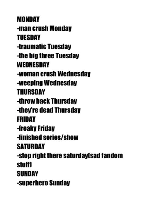 Here are the days of the week for FANDOMGRAM! Friday Day, Man Crush Monday, Savage Quotes, Thursday Friday, Monday Tuesday, Days Of The Week, Dog Photos, Artsy Fartsy, Funny Quotes