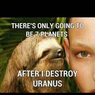 Planets Creepy Sloth, Comeback Lines, Sloth Memes, Sloth Humor, Sloth Meme, Doug Funnie, The Slim Shady, Carla Diaz, Pick Up Lines Cheesy