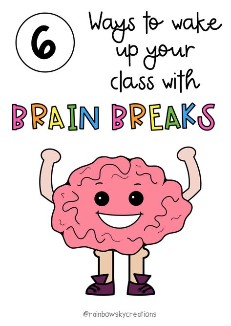 Here are 6 different ways to wake up your class with brain breaks. Recent studies over the years support how incorporating short breaks to get children up and moving assists with better learning. Click to read more in this blog post. #rainbowskycreations Brain Break Ideas, Brain Breaks Elementary, Drop Everything And Read, Brain Based Learning, Break Ideas, Ways To Wake Up, Fun Brain, Brain Gym, Kids Laughing