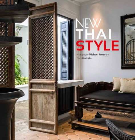 Explore 6 Inventive Thai Houses and Hotels Photos | Architectural Digest Thai Interior Design, Thai Decor, Asian House, Thai Design, Thai House, Asian Interior, Casa Country, Elegant Interior Design, Asian Homes