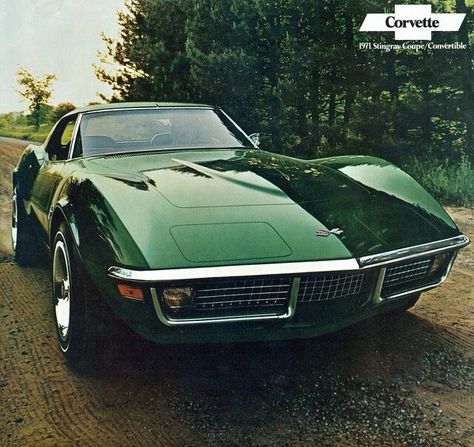 1971 Corvette - Beautiful car - beautiful color. The color is "Brands Hatch Green" - the most popular color that year with 3,445 units. Black wasn't offered that year. 72 Corvette, Opel Gt, Chip Foose, Corvette C3, Chevrolet Corvette Stingray, Foose, Cars Vintage, Sweet Cars, Chevy Corvette