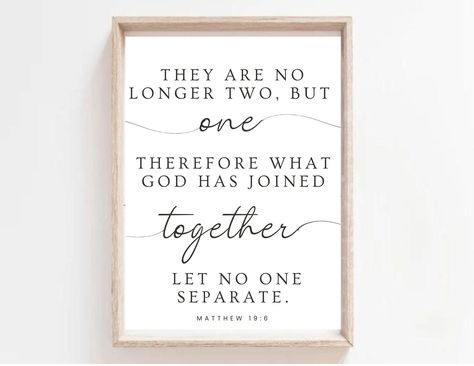 No Longer Two But One Wedding Bible Verse Sign, Matthew 19:6 Scripture Wall Art, Christian wedding sign, Wedding Decor, Marriage Quote *INSTANT DOWNLOAD PRINTS DETAIL: YOU WILL RECEIVE 4 files * jpg & pdf of both white background and tan background **Please note that this listing is for a digital file. No physical product will be mailed. ---------------------------------------------------------------------------------------------------------- **Directions for Printable Art: 1. Purchase this listing 2. Once your payment has processed, download your files directly from Etsy. 3. Print your files at home or through a professional printer. For best results, use fresh ink and high-quality cardstock paper. 4. Enjoy! --------------------------------------------------------------------------------- Wedding Quote Signs Decor, Wedding Bible Verse Signs, Unique Wedding Ideas Christian, Bible Verse Wedding Sign, Bible Verse On Marriage, Christian Wedding Quotes, Wedding Bible Verses Marriage, Bible Verses For Wedding Ceremony, Bible Verse For Wedding