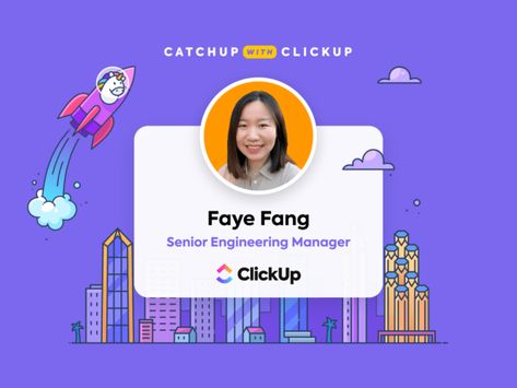 Senior Engineering Manager, Faye Fang, from ClickUp Employee Spotlight Design, Employee Spotlight, New Employee, Flyer Design, Creative Design, Engineering, Quick Saves, Design