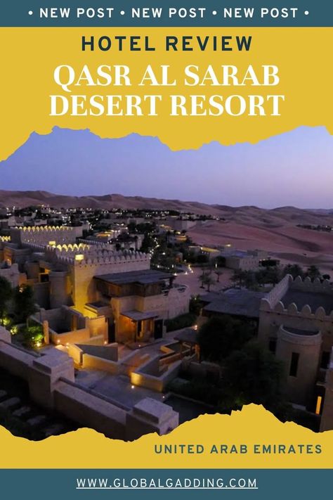 hotel review for Qasr al Sarab Desert Resort in UAE Arabian Decor, Desert Resort, Visit Dubai, United Arab Emirates, Hotel Reviews, Terrace, Dubai, How Are You Feeling, Pool