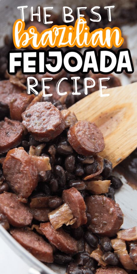 Brazilian Feijoada, Feijoada Recipe, Recipes Using Cream Cheese, Rice And Beans Recipe, Brazilian Dishes, Beans And Sausage, Black Bean Recipes, Brazilian Food, Portuguese Recipes